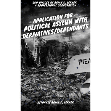 Application for Political Asylum with Derivatives/Dependants - Rocket Immigration Petitions